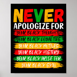 Poster História Negra Nunca Peça Desculpas Por Sua Negrit