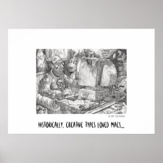Poster Historicamente, tipos criativos amavam Macs