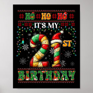 Poster Ho Ho, é o meu aniversário de 21 anos Xmas Candy C