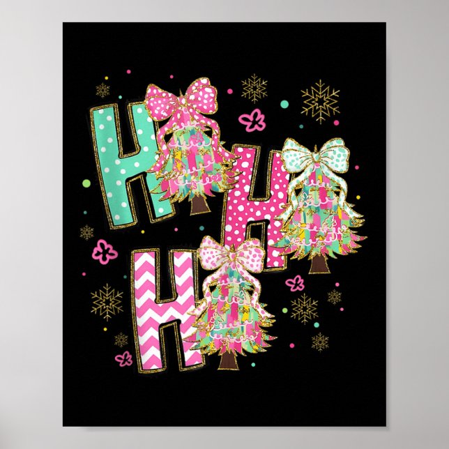 Poster Ho Ho Ho Merry Christmas Coquette Bow Xmas Trees H (Frente)