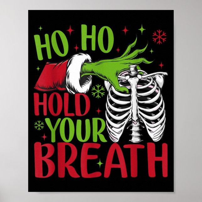 Poster Ho Ho Hold Your Breath Soky Christmas Radiology Sk (Frente)