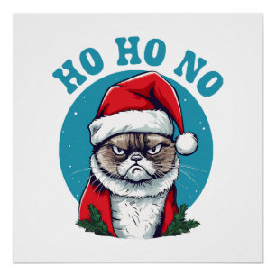 Pôster Ho ho não - gato de papai noel engraçado e rabugen