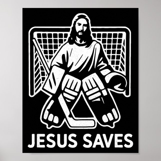 Poster Hockey Goalie Goalkeeper Jesus Saves Christian Hoc (Frente)