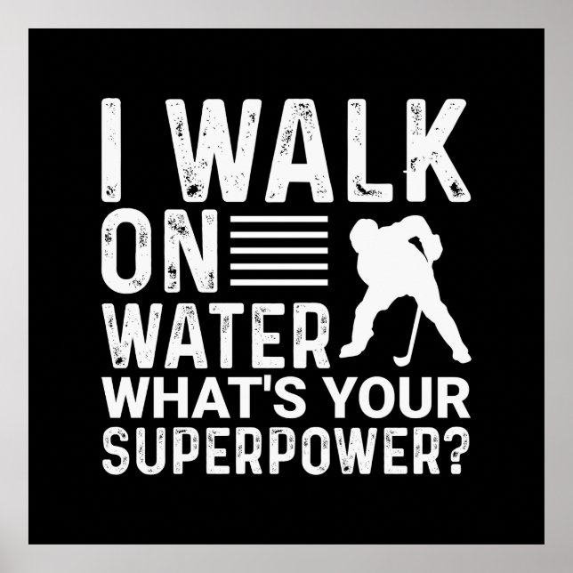 Poster Hockey I Walk On Water (Frente)