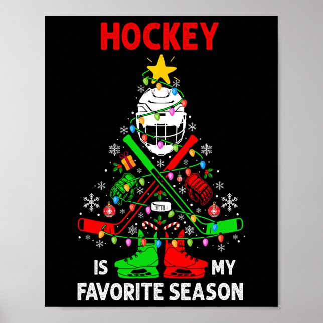 Poster Hockey Is My Favorite Season Christmas Tree Equipm (Frente)