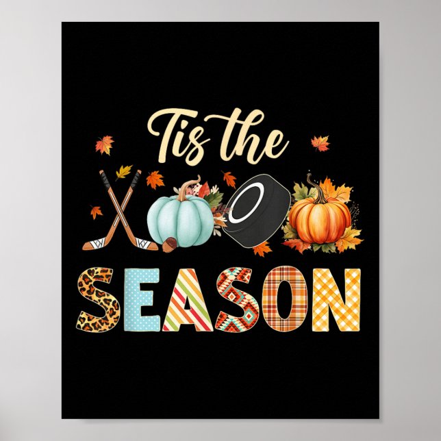 Poster Hockey Tis The Season Pumpkin Autumn Fall Thanksgi (Frente)