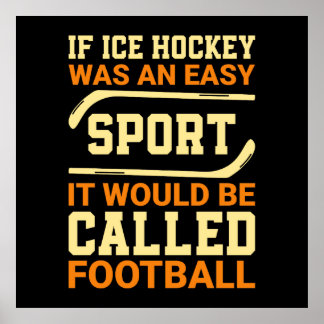 Poster Hockey Versus Futebol