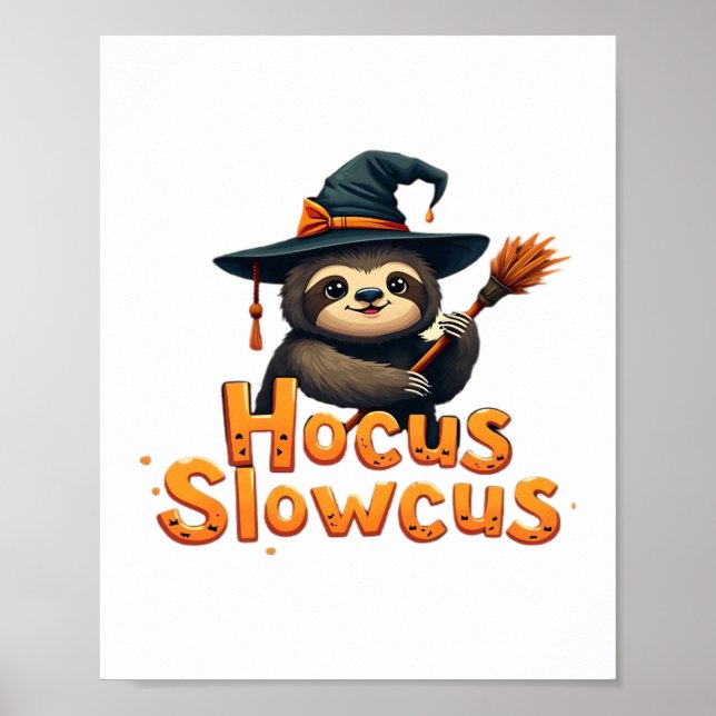 Poster Hocus Slowcus Sloth amantes do vestido de Hallowee (Frente)