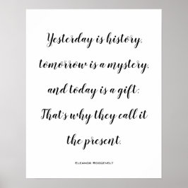 Pôster Hoje É Uma Citação Inspiradora De Presente