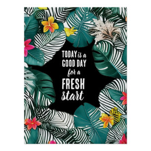 Pôster Hoje é uma citação motivacional de início novo do 
