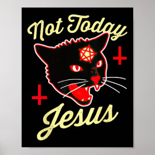 Poster Hoje Jesus Cristo Satã Gato Morte Cruzada Vintagem