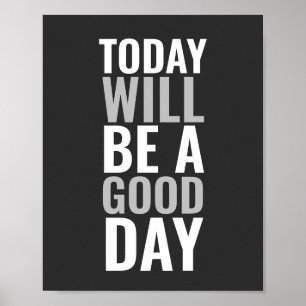 Poster Hoje será um bom dia positivo