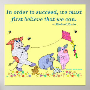 Pôster Holly Cow, "Acredite em si mesma"