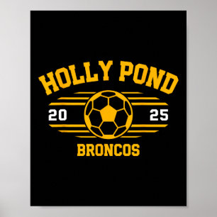 Poster Holly Pond Broncos Futebol Byll 2025