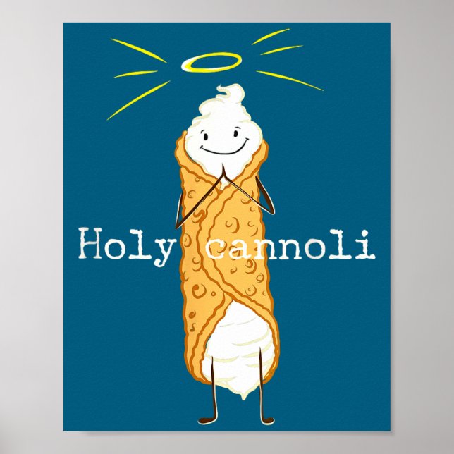 Poster Holy Cannoli Funny Quote Italian American Gift Sic (Frente)