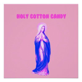 Pôster Holy Cotton Candy Vierge Marie Rose et Bleue