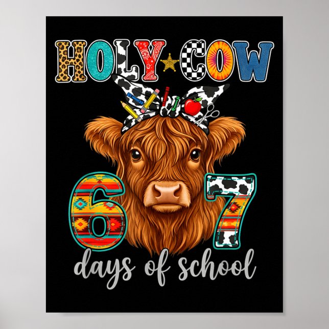 Poster Holy Cow 67 Days Of School 67th Day Smarter Teache (Frente)