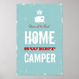 Poster Home Sweet Camper - Shasta Queen of the RV Road