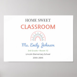 Poster Home Sweet Classroom Sign with Teacher Name