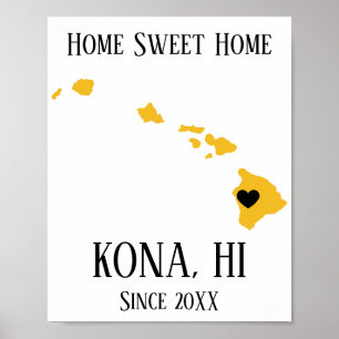 Poster Home Sweet Home Kona Hawaii Dourado Mapa do Estado