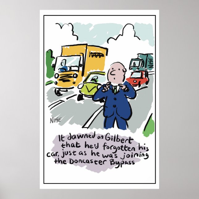 Poster Homem dirigindo percebe que ele é um carro esqueci (Frente)