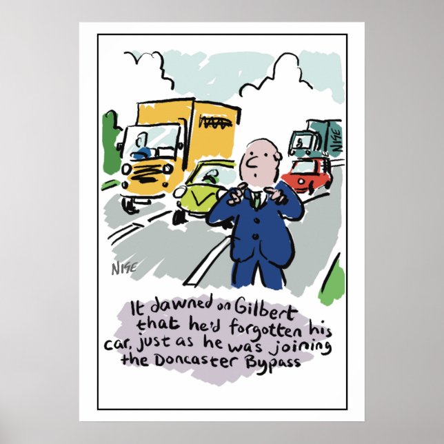 Poster Homem dirigindo percebe que ele é um carro esqueci (Frente)