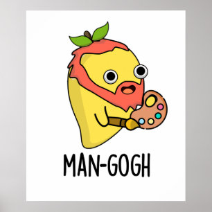 Poster Homem-Gogh Artista Fofo Mango Pun