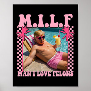 Poster Homem I Love Felons Trump Shirt Engraçado Trump 20