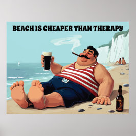Poster Homem na Praia com uma Cerveja, Citação Engraçada,