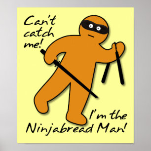 Poster Homem Pão de Gengibre Ninja Cartaz Placa Divertida