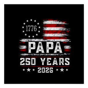 Pôster Homem Papai Bandeira Americana 250 Anos 4 de Julho