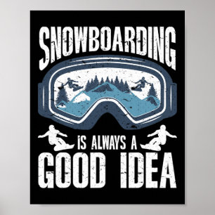 Poster Homens de Arte Snowboard Winter Legal Snowboa