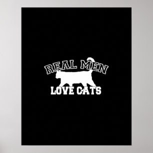 Poster Homens de verdade adoram Design gráfico de gatos 