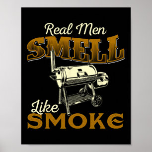 Poster Homens de Verdade Cheiram a Fumaça - Pitmaster Chu