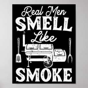 Poster Homens de Verdade Cheiram a Fumaça - Pitmaster Chu