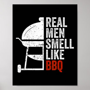 Poster Homens de Verdade Cheiram Como Churrasco Engraçado
