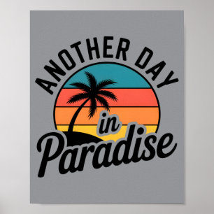 Poster Homens Engraçado Outro Dia no Paraíso Pôr do Sol R