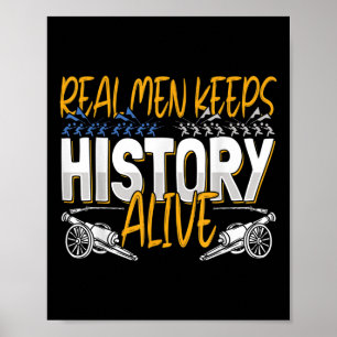 Poster Homens Reais Mantêm A História Viva - Civil Americ