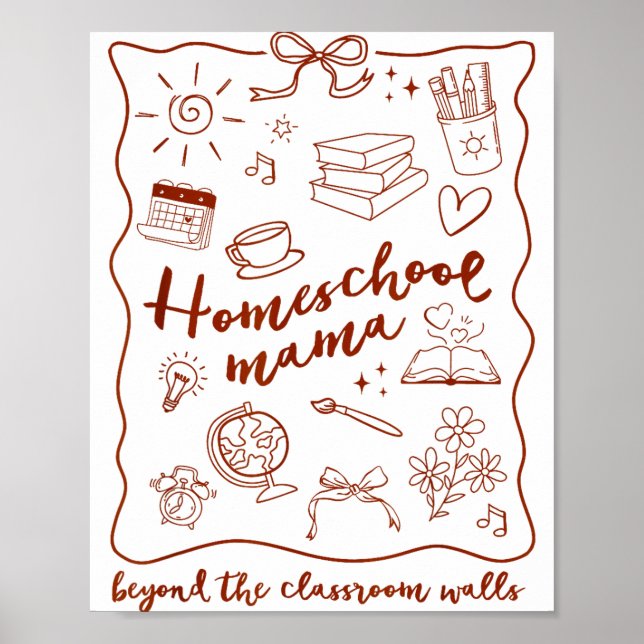Poster Homeschool Mama Homeschooling Beyond The Clroom Wa (Frente)
