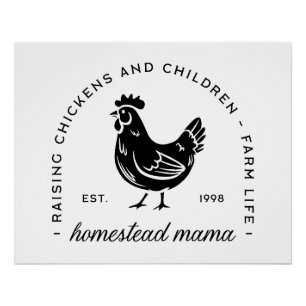 Pôster Homesteader galinha mama sahm mãe engraçada cita
