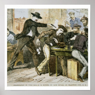 Pôster Homicídio "de Bill selvagem" (W.B. Hickok) por