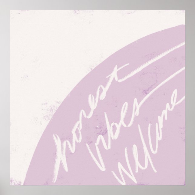 Poster Honest Vibes Welcome - Lavanda (Frente)