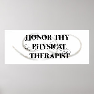 Pôster Honor Thy Physical Therapist