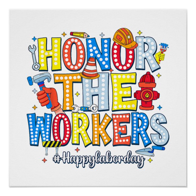Pôster Honra aos trabalhadores Feliz Dia do Trabalho (Frente)