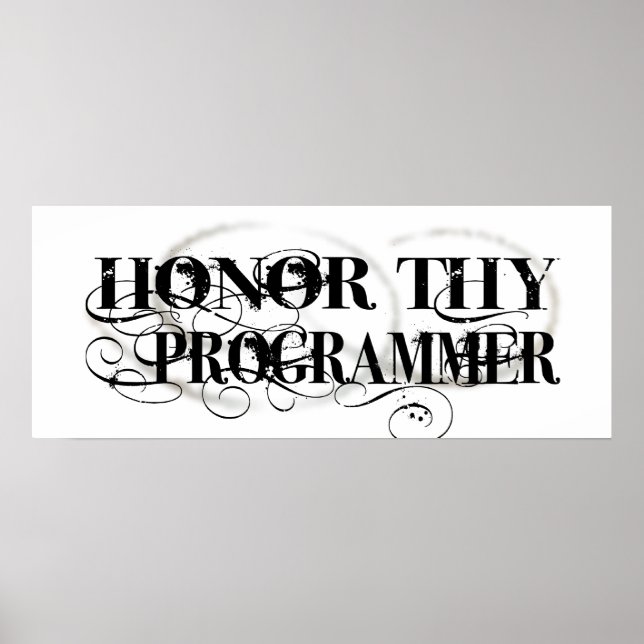 Pôster Honre Thy Programmer (Frente)