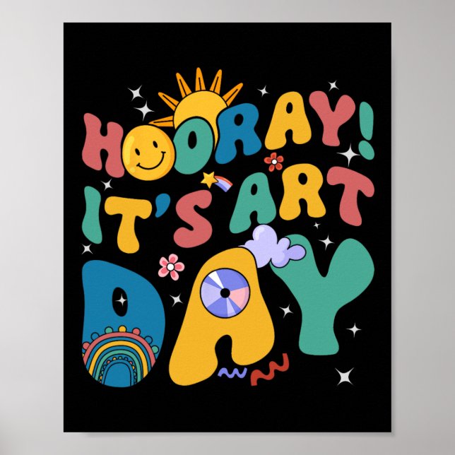 Poster Hooray It's Art Day Teacher Rainbow Cute Stude (Frente)
