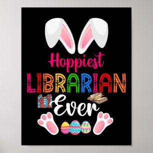 Poster Hoppiest Bibliotecário Alguma Vez Costume Bunny Pá