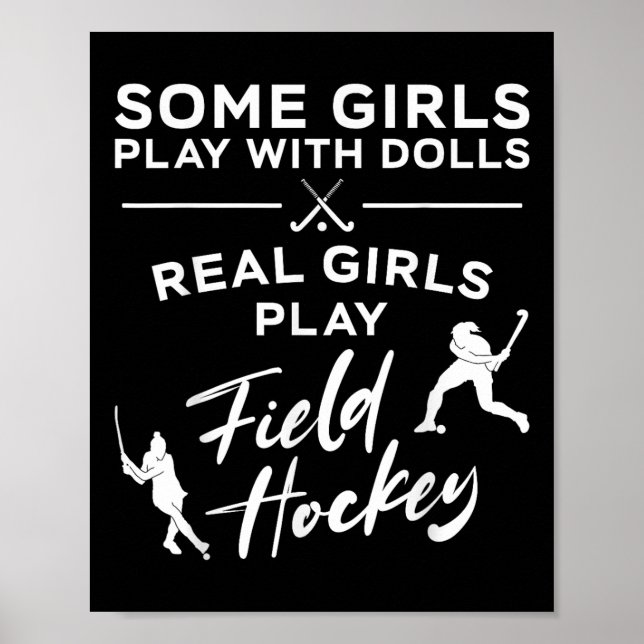 Poster Hóquei em Campo Algumas Meninas Jogam Com Bonecas  (Frente)