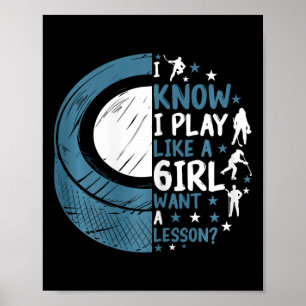 Poster Hóquei no Gelo Engraçado Eu Sei que Eu Jogo Como U