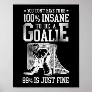 Poster Hóquei No Gelo Não É Necessário Ser 100 % Insa